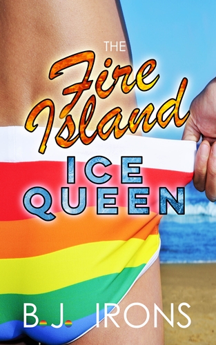 The Fire Island Ice Queen by B.J. Irons