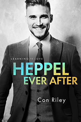Hepple Ever After by Con Riley