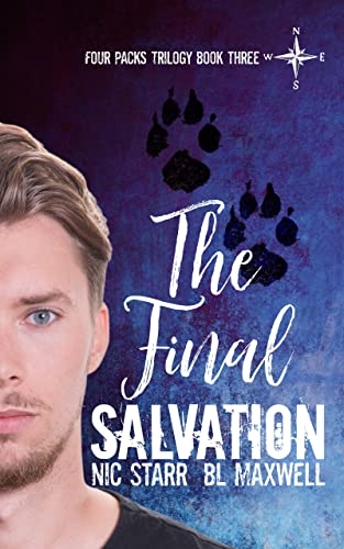 The Final Salvation by Nic Starr and BL Maxwell