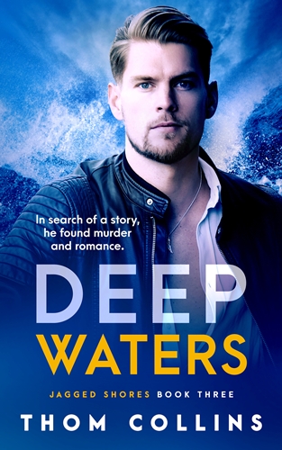 Deep Waters by Thom Collins