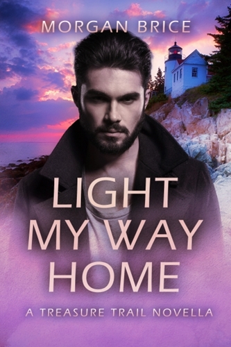 Light My Way Home by Morgan Brice