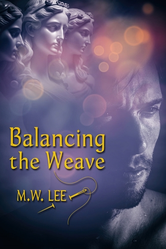 Balancing the Weave by M.W. Lee