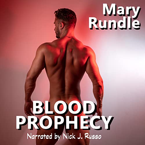 Blood Prophecy by Mary Rundle