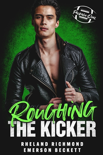 Roughing the Kicker by Rheland Richmond