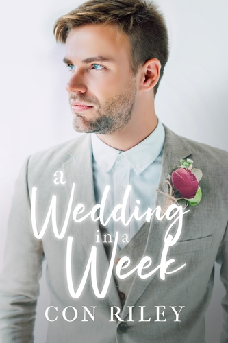 A Wedding in a Week by Con Riley