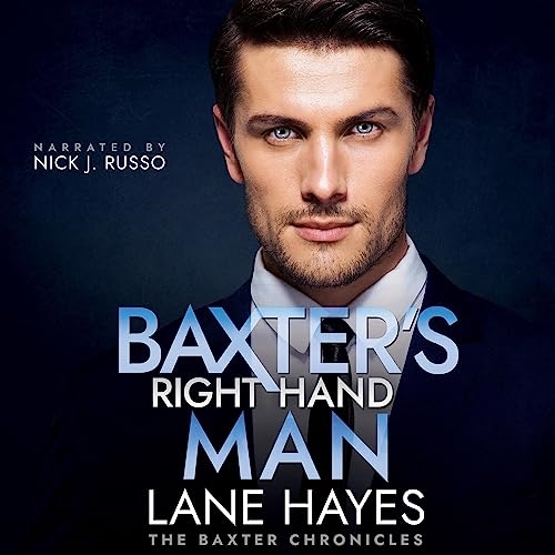 Baxter's Right Hand Man by Lane Hayes