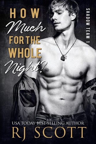 How Much for the Whole Night by RJ Scott