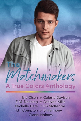The Matchmakers by Multiple Authors