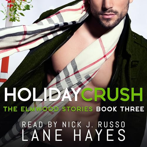 Holiday Crush by Lane Hayes