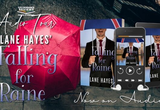 Audio Tour, Review, Excerpt and Giveaway: Falling for Raine by Lane Hayes, Performed by Joel Leslie