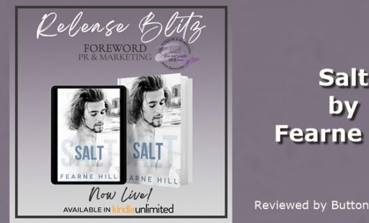 Release Blitz, Review and Giveaway: Salt by Fearne Hill