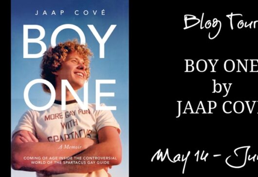 Blog Tour, Review and Excerpt: Boy One by Jaap Cové