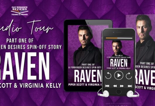 Audio Tour, Review and Giveaway: Raven, Part One by Piper Scott, Performed by Michael Ferraiuolo